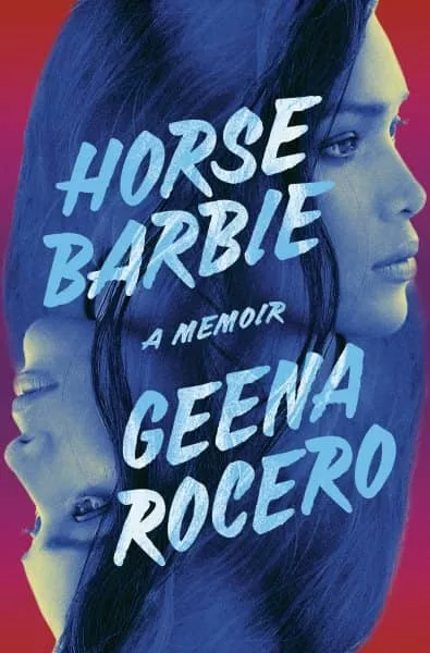 Book cover for "Horse Barbie: A Memoir" by Geena Rocero, featuring a split image of the author's face.