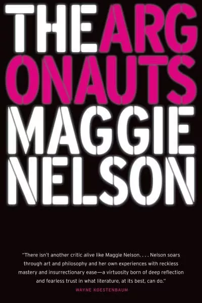 Book cover for "The Argonauts" by Maggie Nelson, featuring bold white and pink lettering.